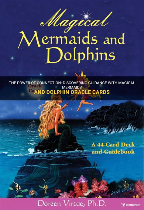 Dive deep into your emotions with the guidance of mermaid and dolphin oracle cards